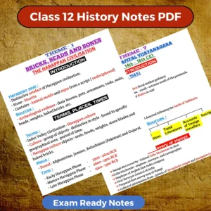 Class 12 History Notes PDF (2026–2027) – Digital Handwritten Notes | Exam Ready Content